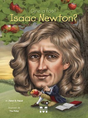 cover image of Cine a fost Isaac Newton?